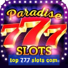 top 777 slots com